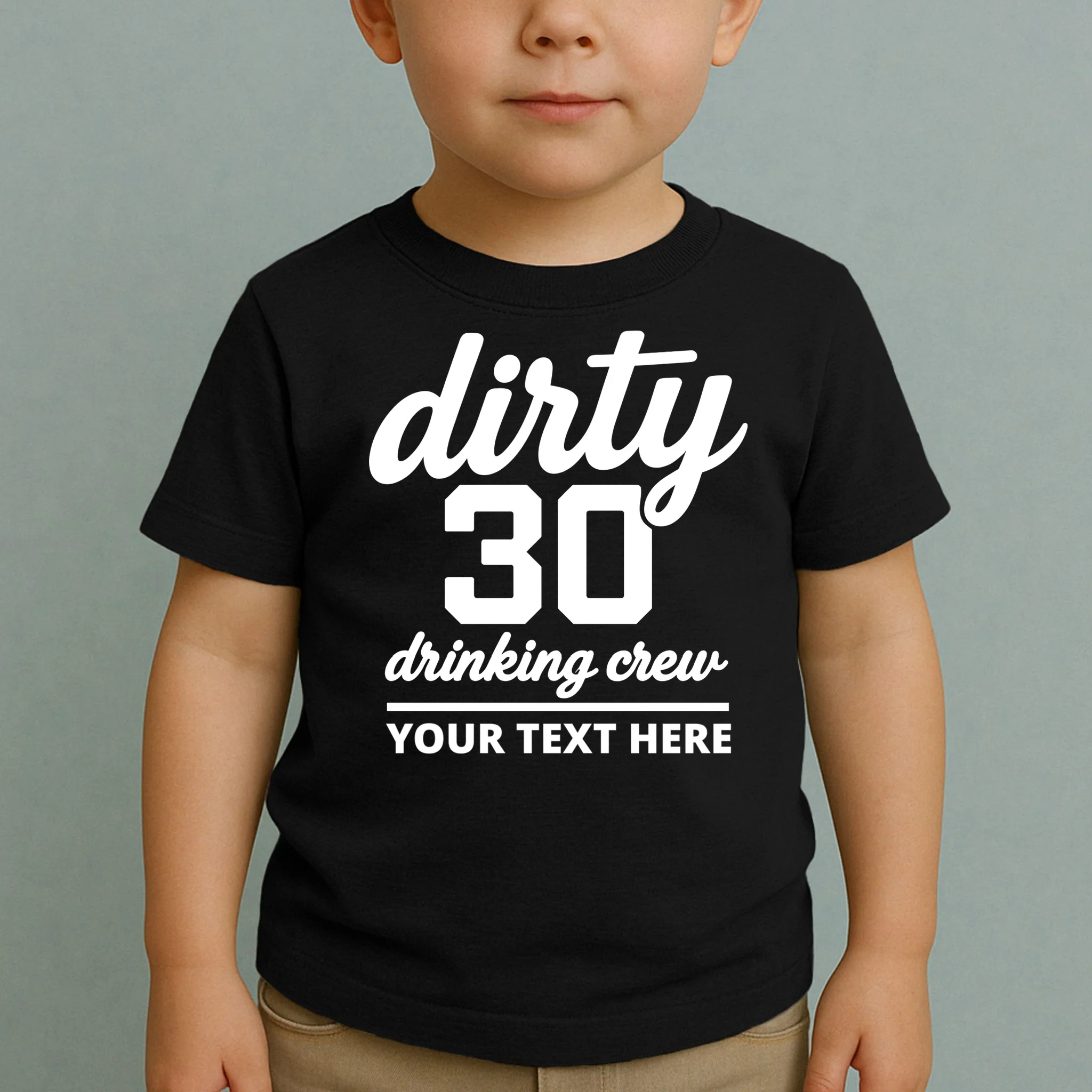 Dirty 30 Drinking Crew Customizable Birthday Toddler T-Shirt for Party Vibes - Front 1