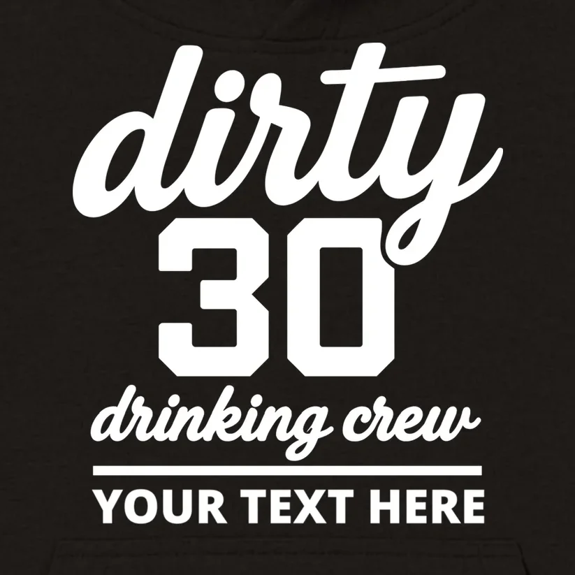 Dirty 30 Drinking Crew Customizable Birthday Kids Hoodie for Party Vibes - Front - Close-up