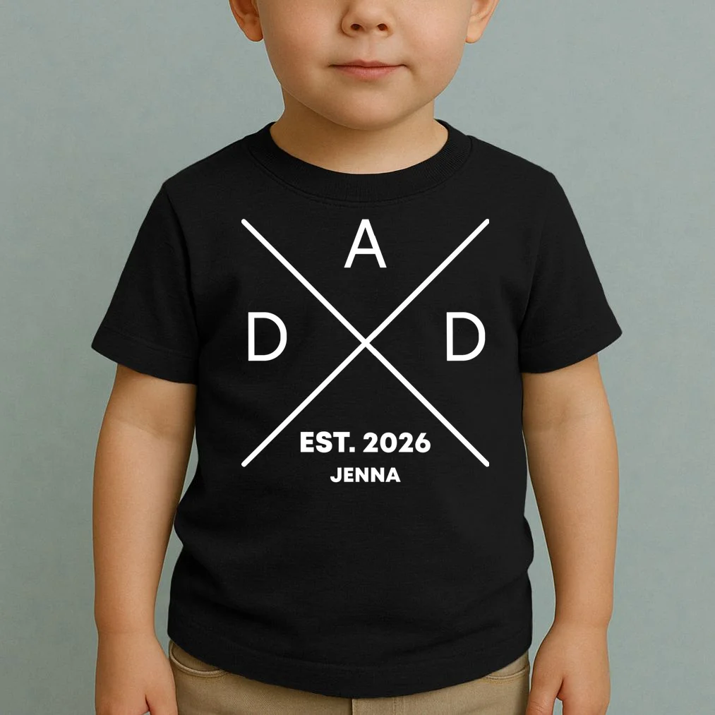 Dad Custom New Dad Fathers Day Toddler T-Shirt - Front 1