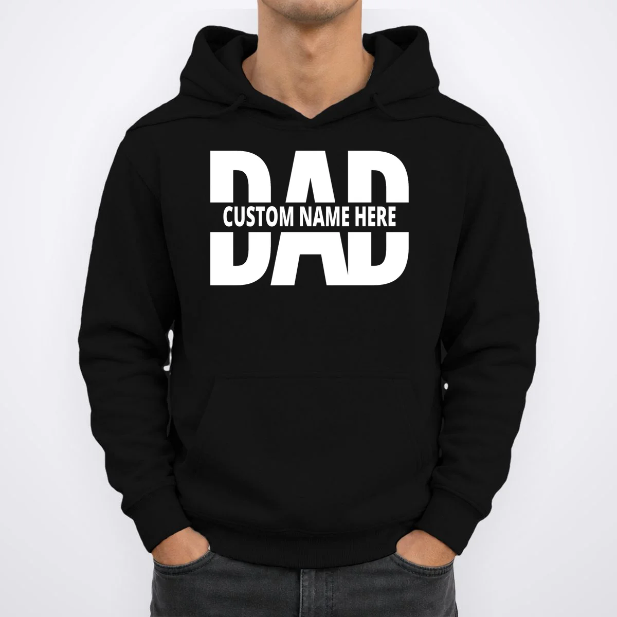 DAD Custom Name Fathers Day Hoodie - Front 1
