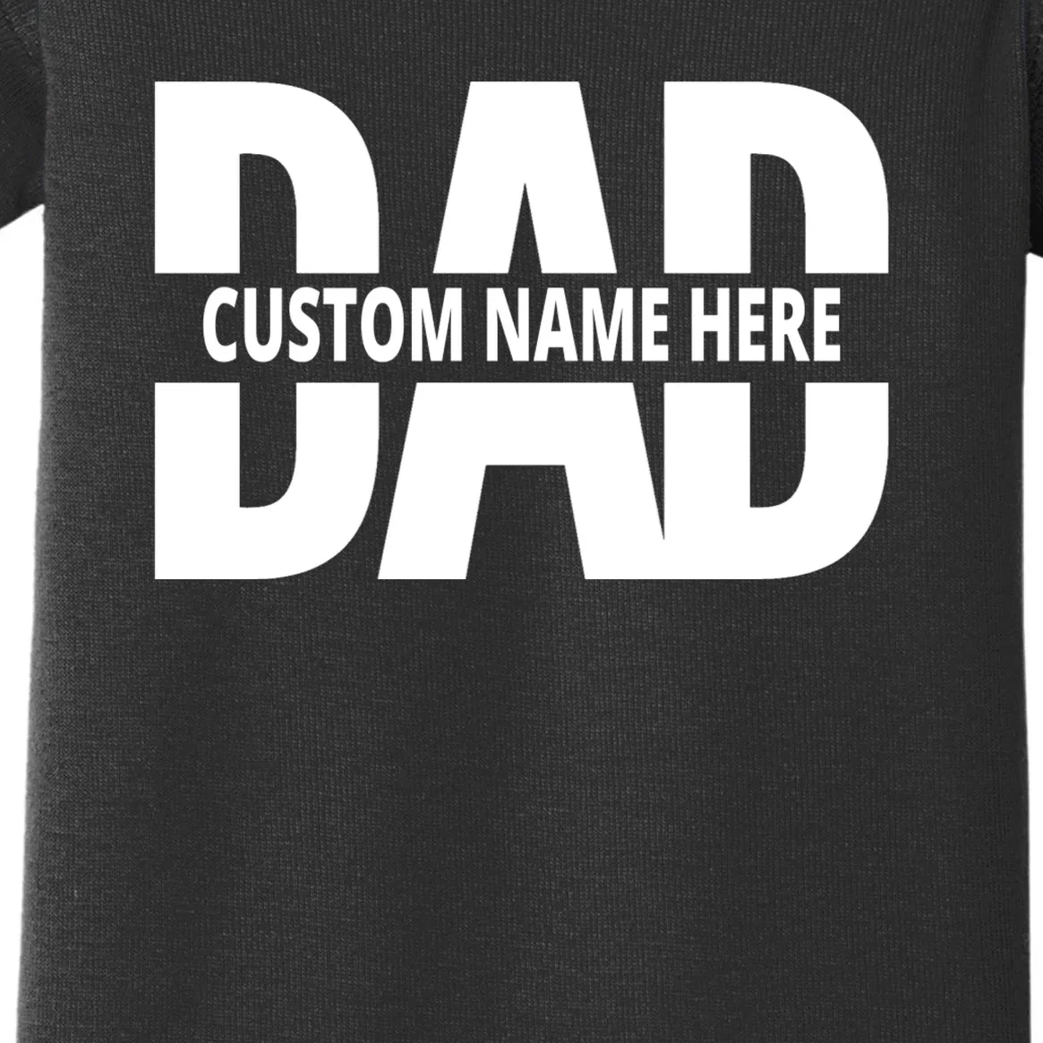 DAD Custom Name Fathers Day Baby Bodysuit - Front - Close-up