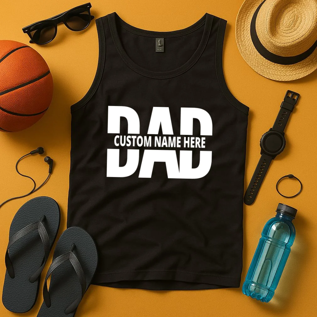 DAD Custom Name Fathers Day Tank Top - Front 3