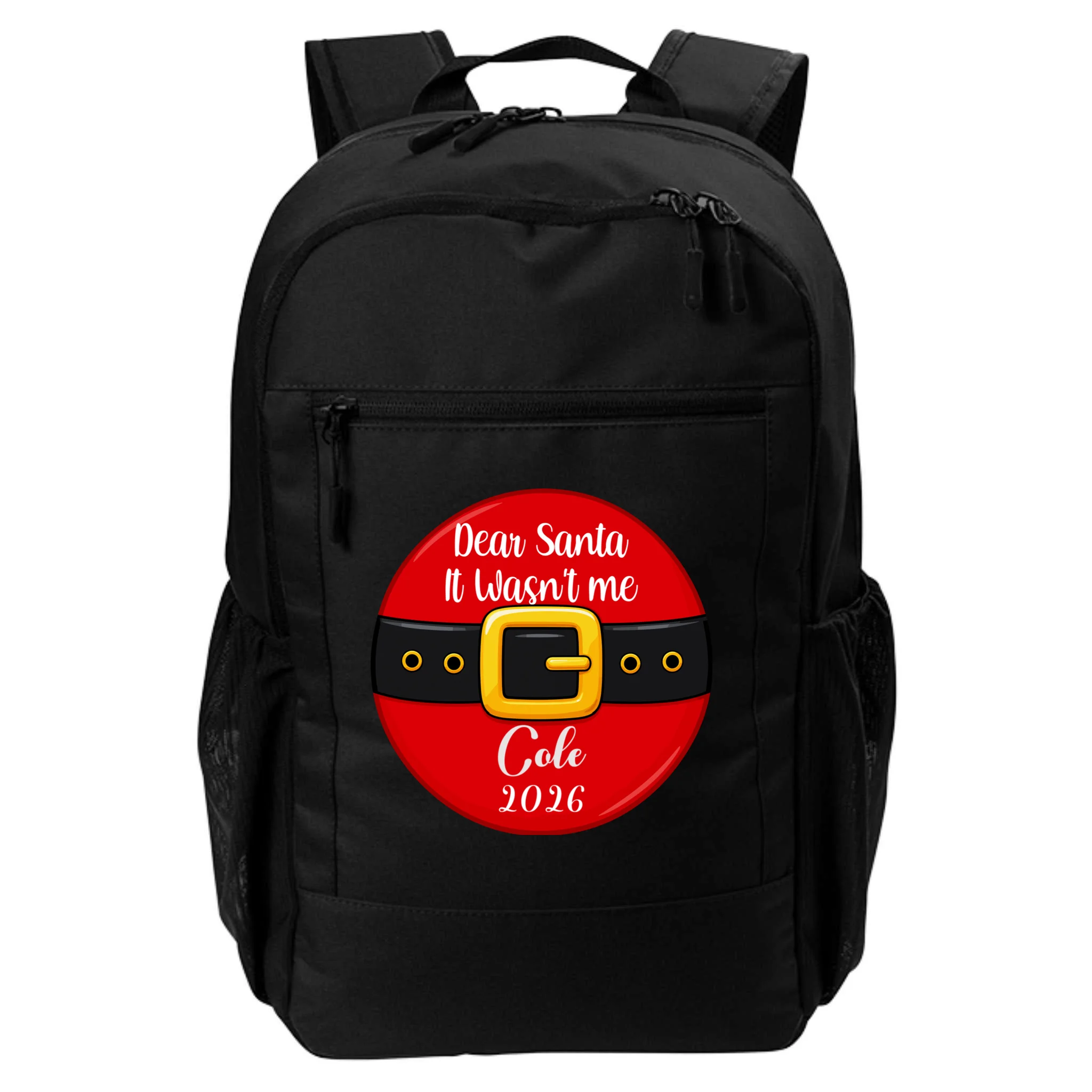 Custom Dear Santa Christmas Belt | Funny Santa Claus Holiday Design Backpack Front