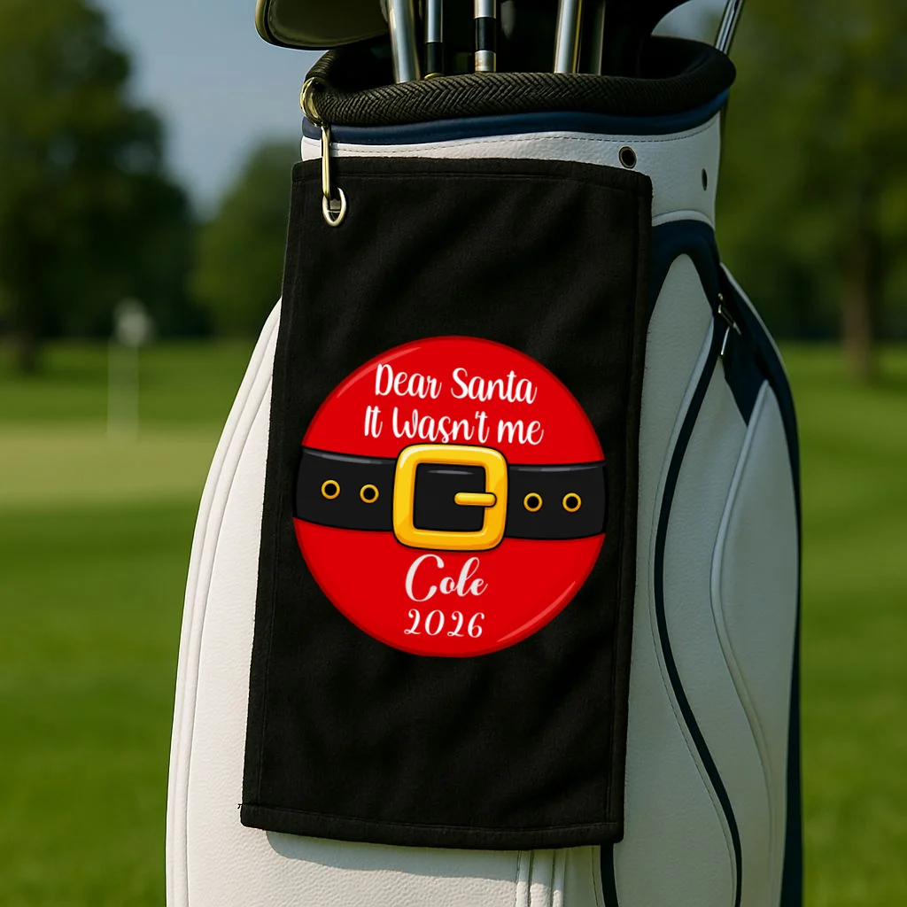 Custom Dear Santa Christmas Belt | Funny Santa Claus Holiday Design Golf Towel - Front 2