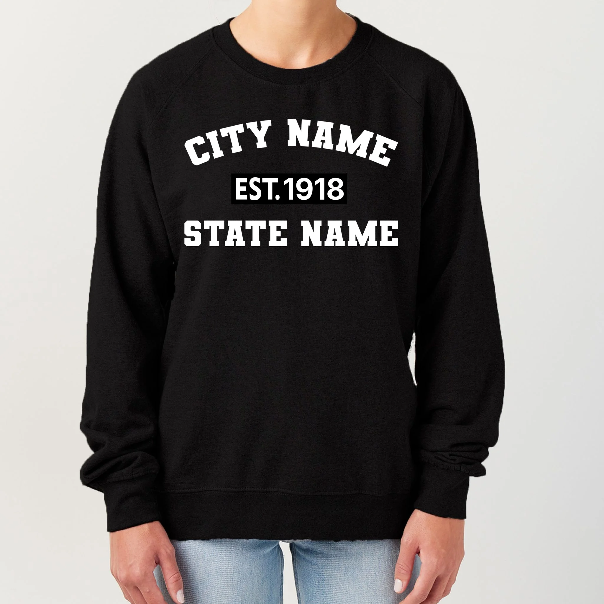 Custom City State Classic Vintage Est Year Customizable Women's Sweatshirt - Front