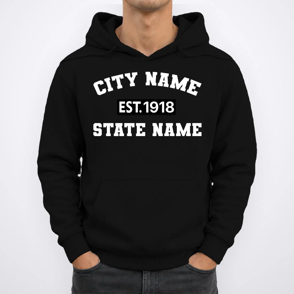 Custom City State Classic Vintage Est Year Customizable Hoodie - Front 1