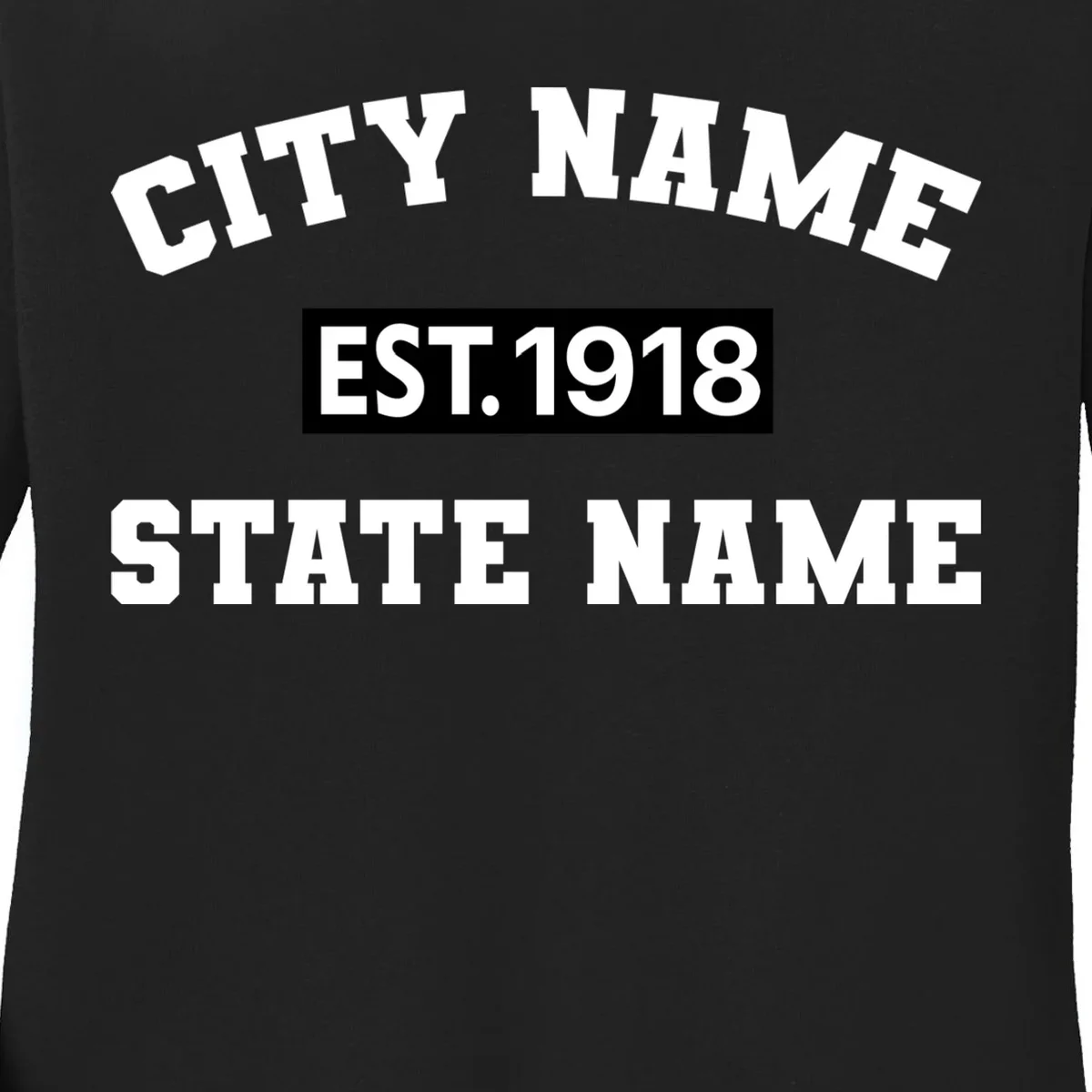 Custom City State Classic Vintage Est Year Customizable Women's Long Sleeve Shirt - Front - Close-up