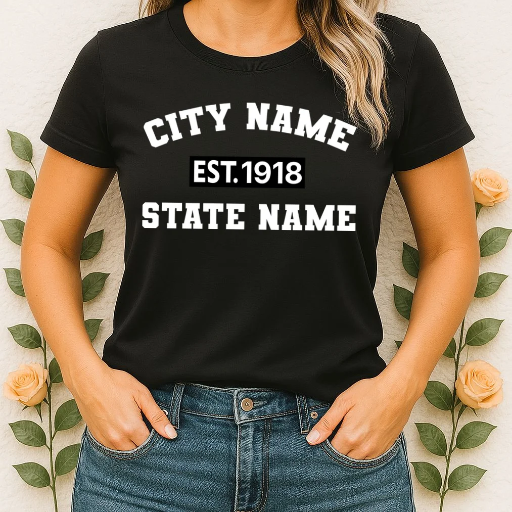 Custom City State Classic Vintage Est Year Customizable Women's T-Shirt - Front 1