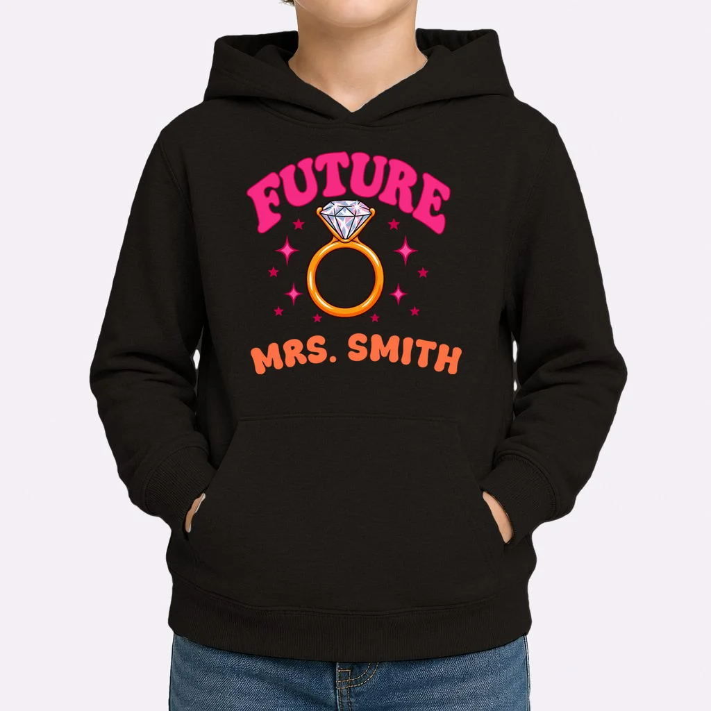 Engaged Era Personalized Future Mrs. Custom Gift - Future Mrs. Ring Design Kids Hoodie - Front 1