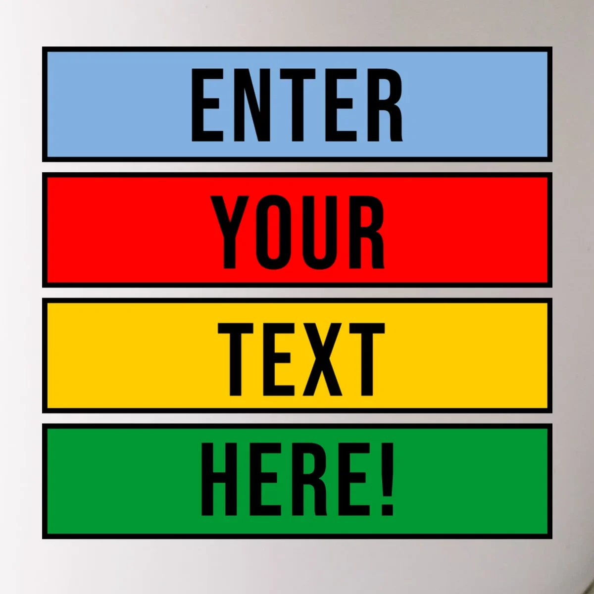 ENTER YOUR TEXT HERE! Custom Colorful Rectangles Personalized Mug - Front - Close-up