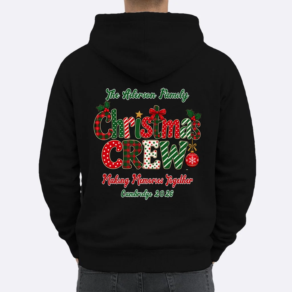 Family Christmas Crew Making Memories Together 2026 Men's Hoodie - Back 1