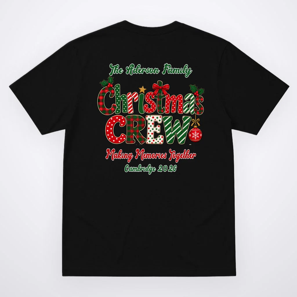 Family Christmas Crew Making Memories Together 2026 Men's T-Shirt - Back