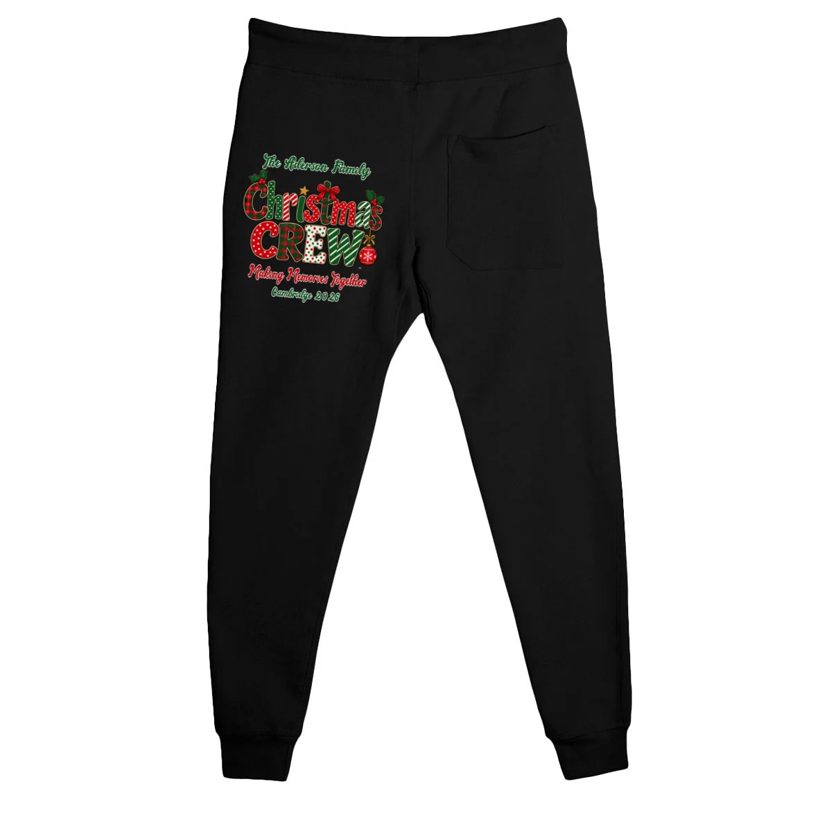 Family Christmas Crew Making Memories Together 2026 Men's Sweatpants - Back - Close-up