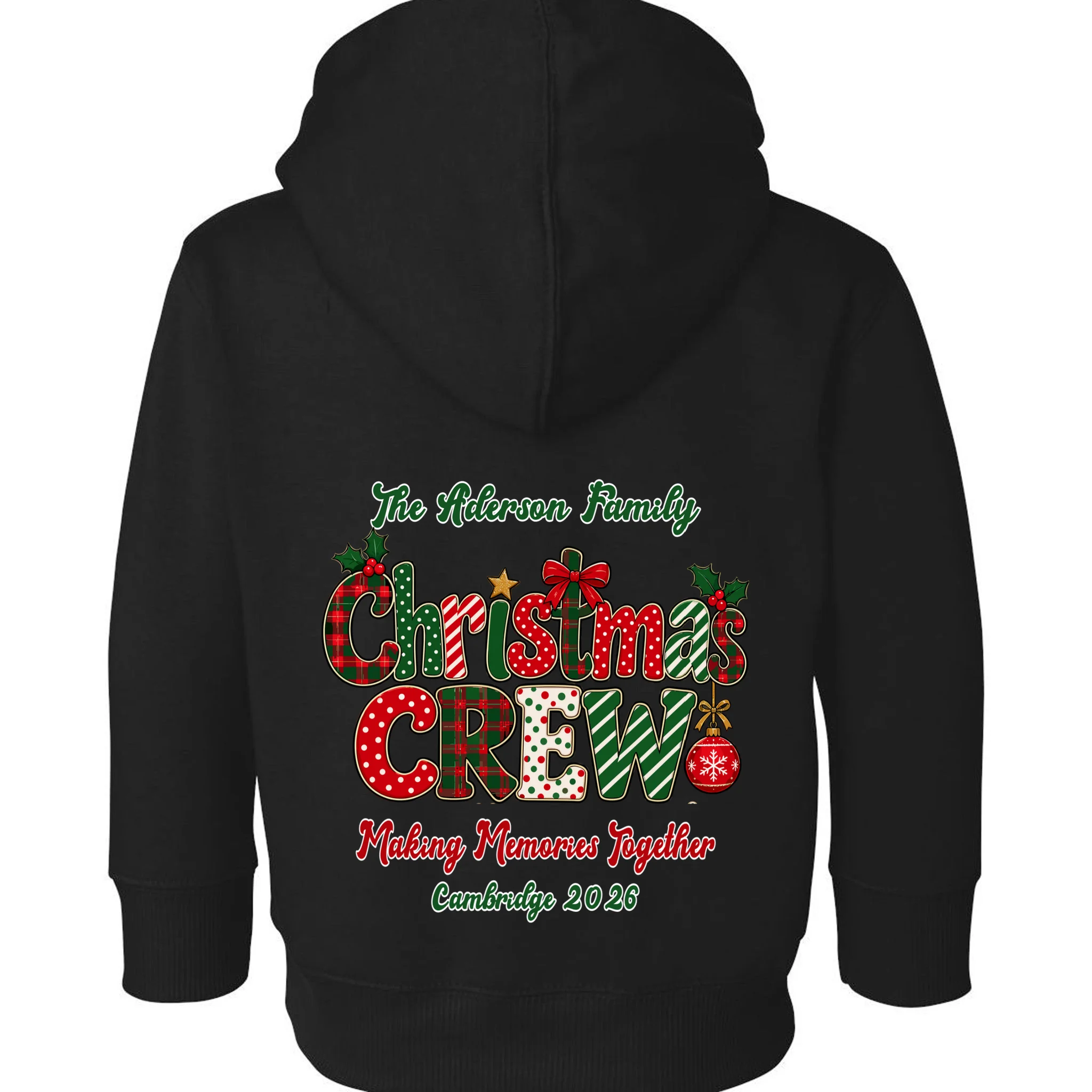Family Christmas Crew Making Memories Together 2026 Toddler Hoodie - Back