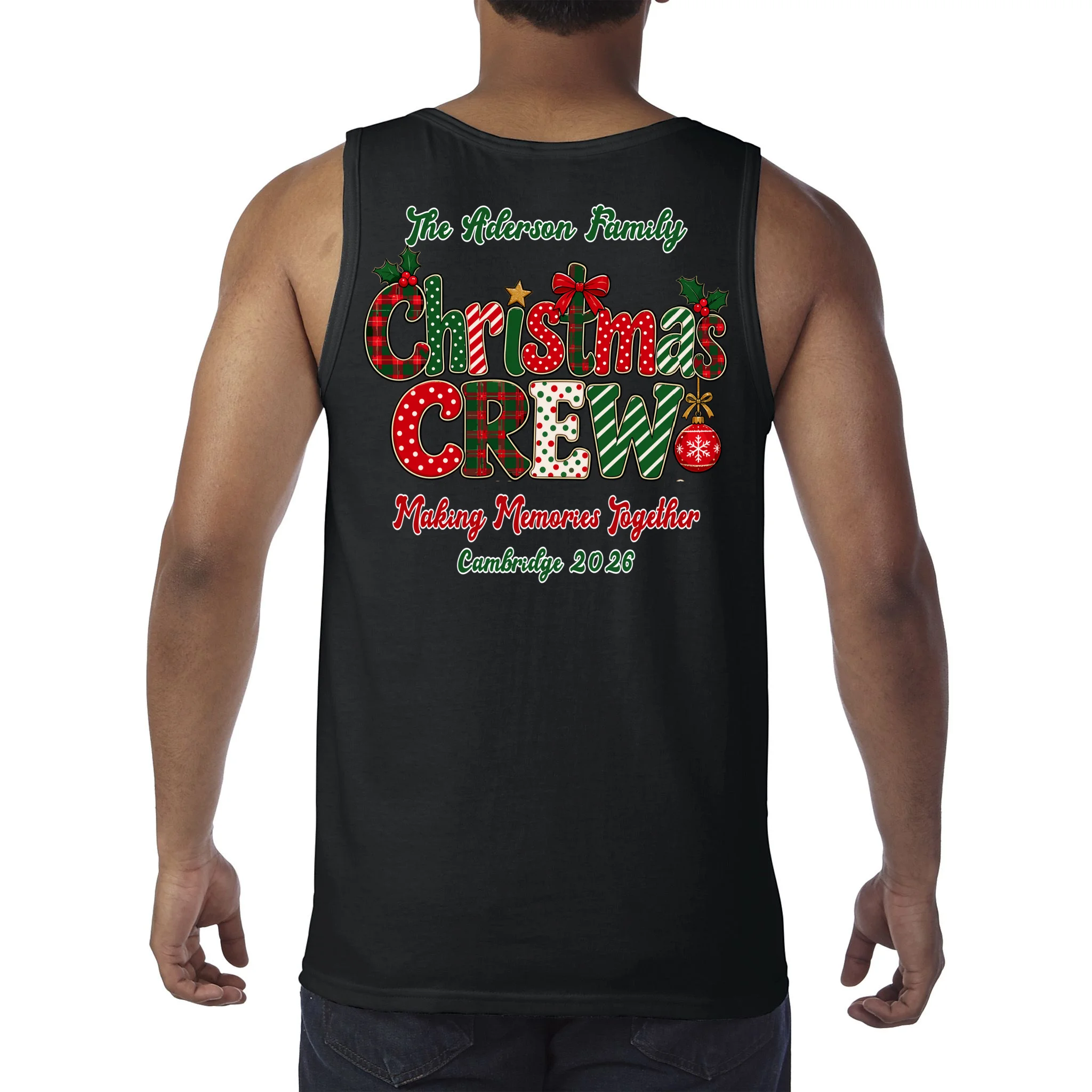 Family Christmas Crew Making Memories Together 2026 Men's Tank Top - Back