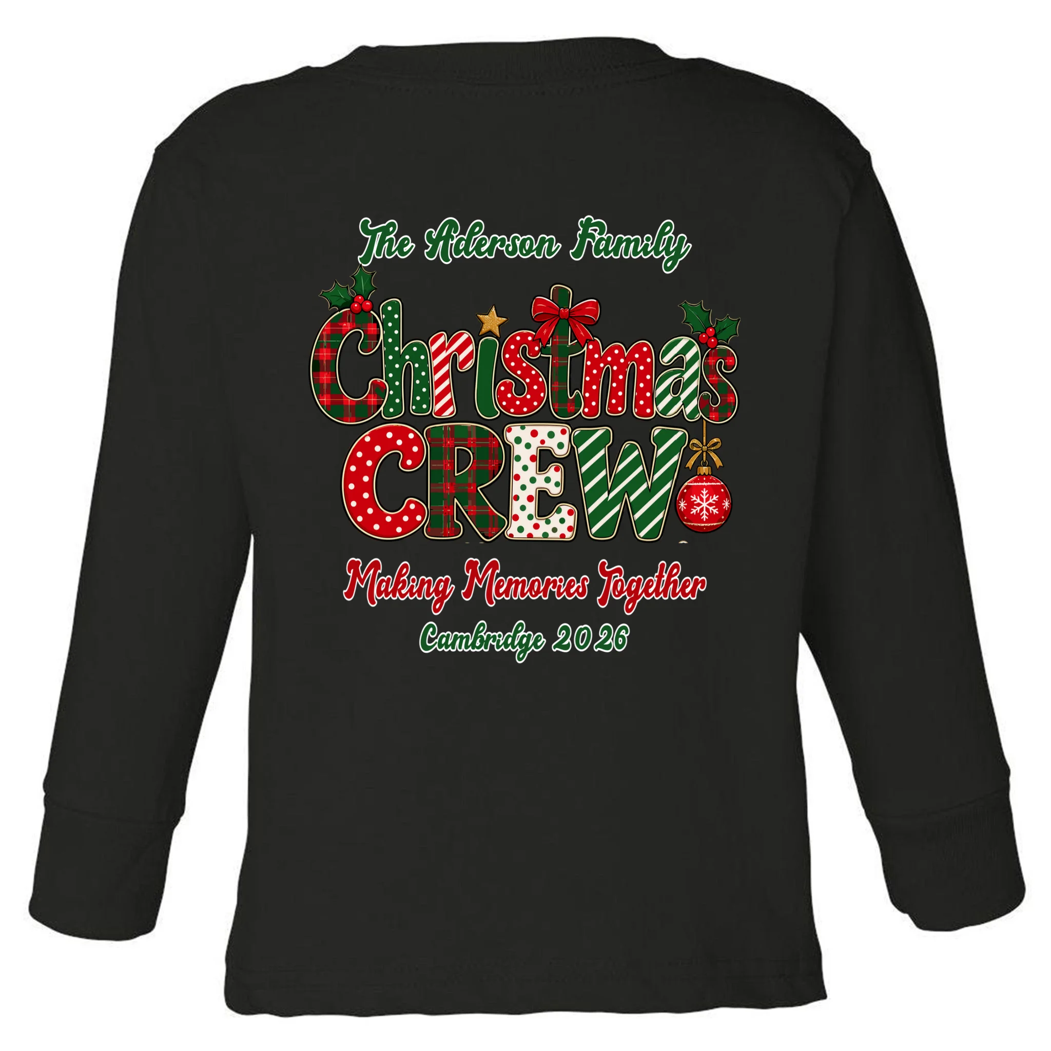 Family Christmas Crew Making Memories Together 2026 Toddler Long Sleeve Shirt - Back - Close-up