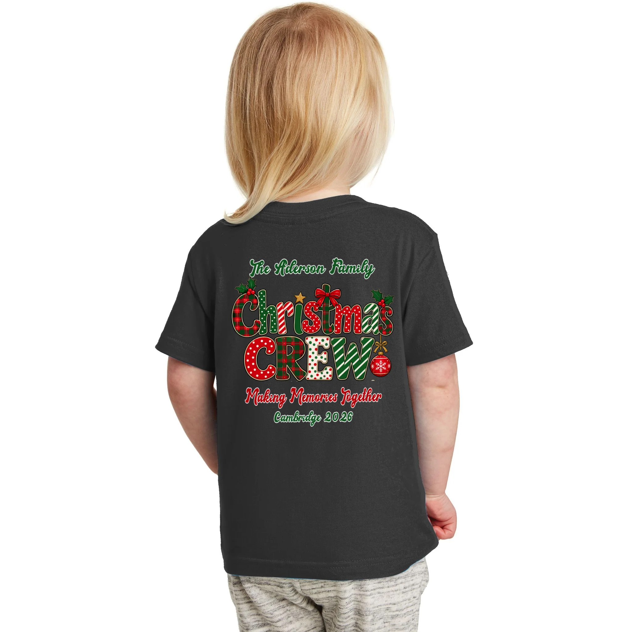 Family Christmas Crew Making Memories Together 2026 Toddler T-Shirt - Back