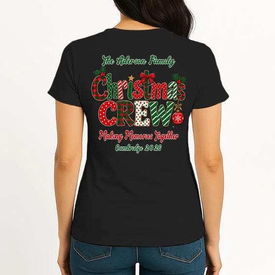 Family Christmas Crew Making Memories Together 2026 Women's T-Shirt - Back