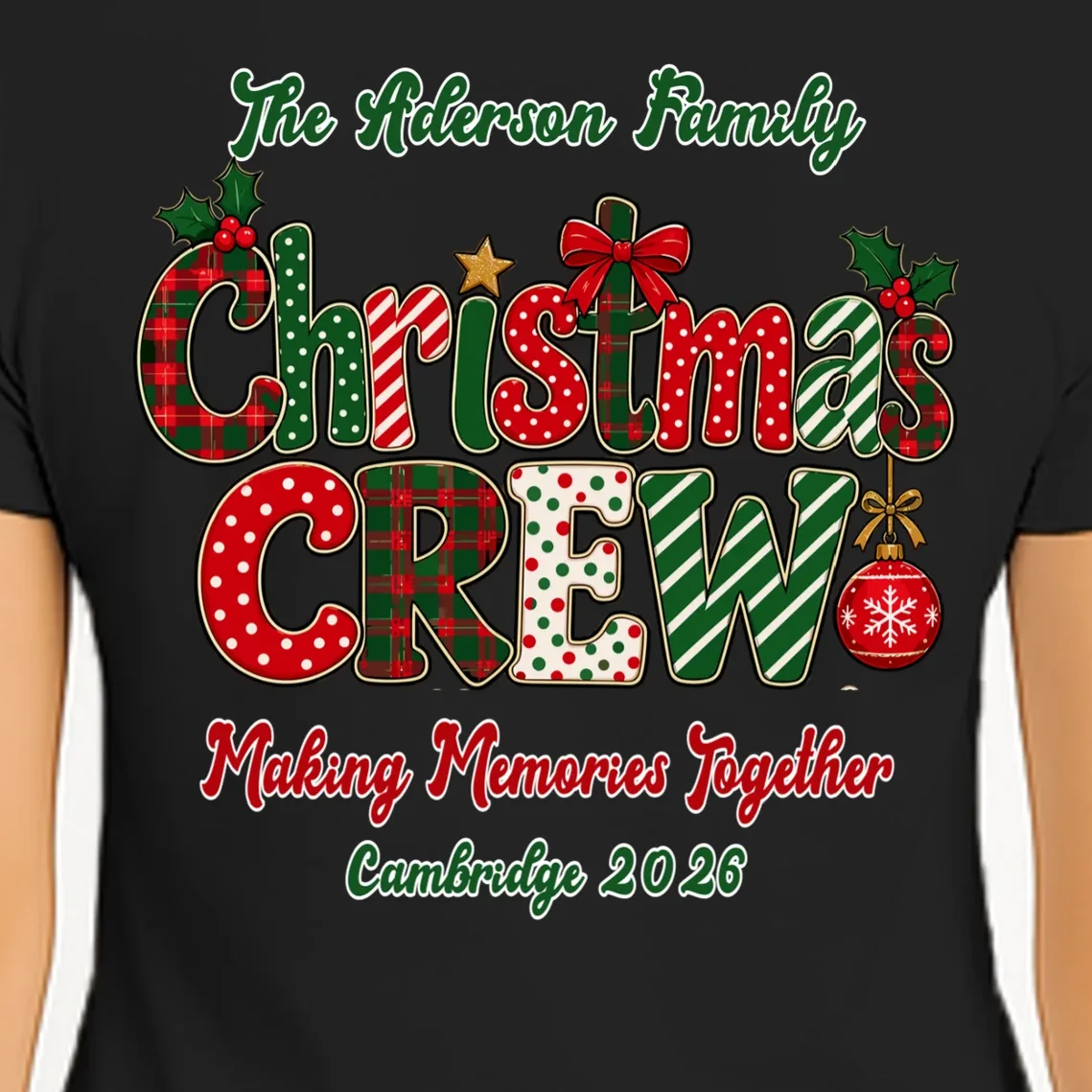 Family Christmas Crew Making Memories Together 2026 Women's T-Shirt - Back - Close-up