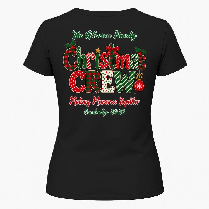 Family Christmas Crew Making Memories Together 2026 Women's T-Shirt - Back 1