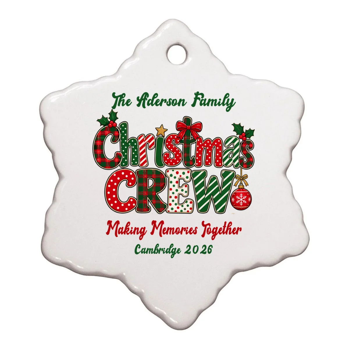 Family Christmas Crew Making Memories Together 2026 Ornament - Back