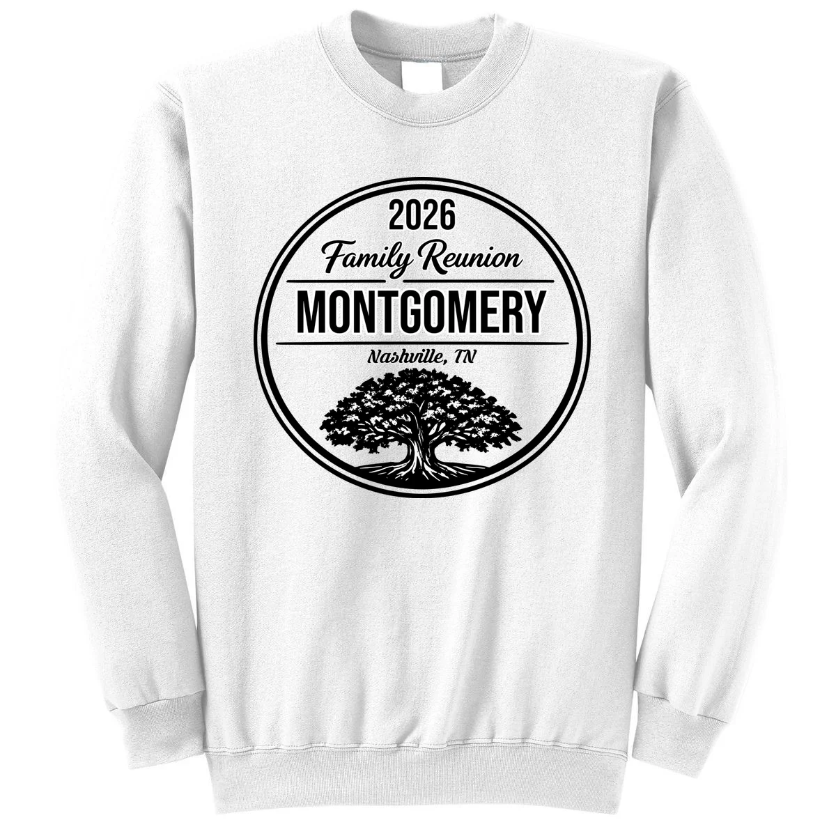 Family Tree Customizable Family Reunion Year, Name, Location Sweatshirt - Front