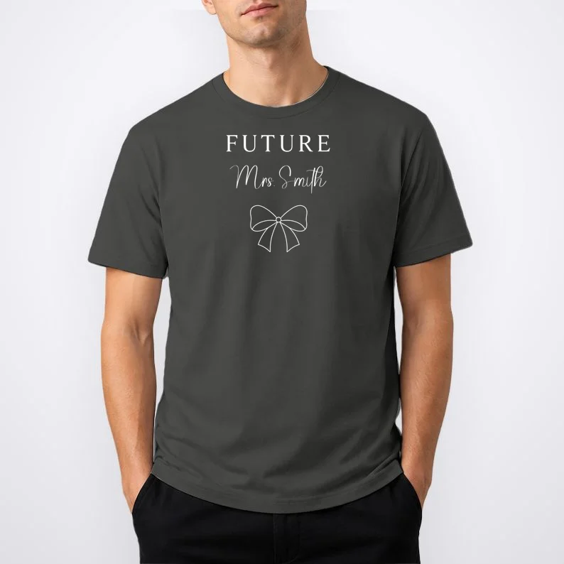 Future Mrs Custom Name Bow Wedding T-Shirt - Front 1