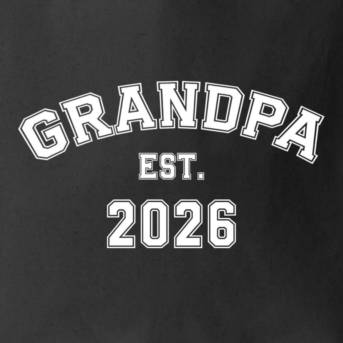Grandpa Est 2026, Custom Text and year, Est, Dad, fathers day - Personalized Family Tote Bag - Front - Close-up