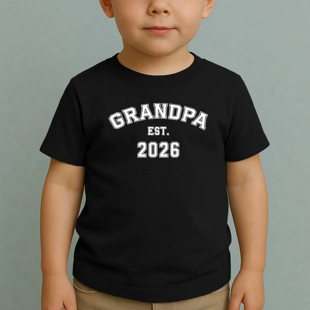 Grandpa Est 2026, Custom Text and year, Est, Dad, fathers day - Personalized Family Toddler T-Shirt - Front 1