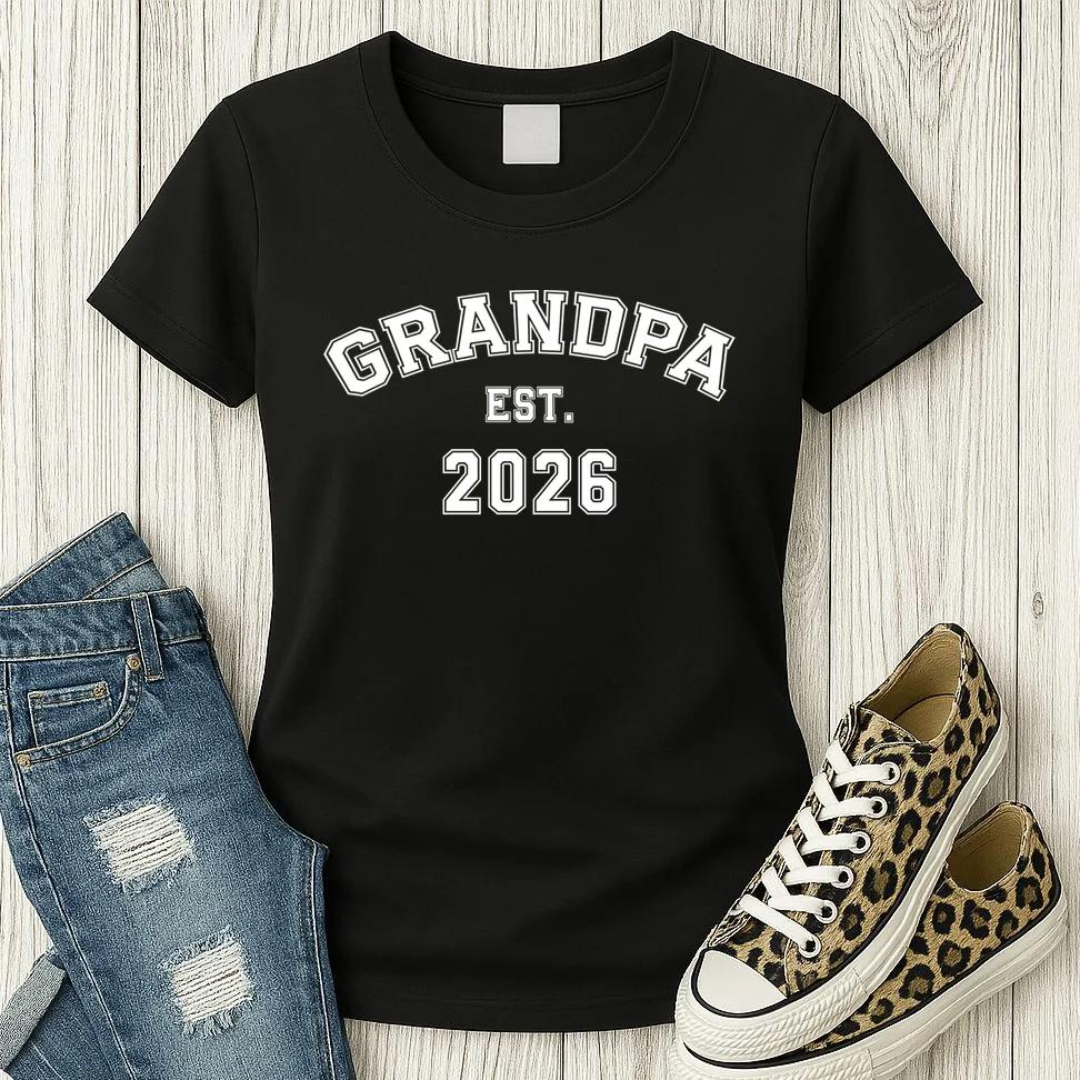 Grandpa Est 2026, Custom Text and year, Est, Dad, fathers day - Personalized Family Women's T-Shirt - Front 2