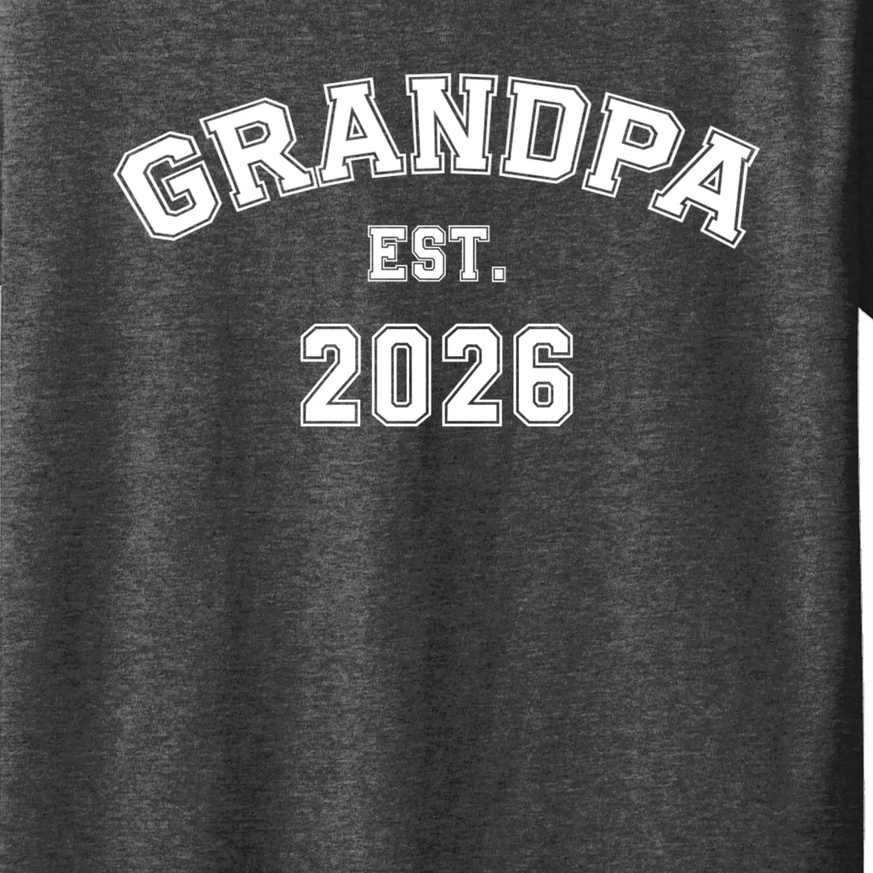 Grandpa Est 2026, Custom Text and year, Est, Dad, fathers day - Personalized Family Kids T-Shirt - Front - Close-up