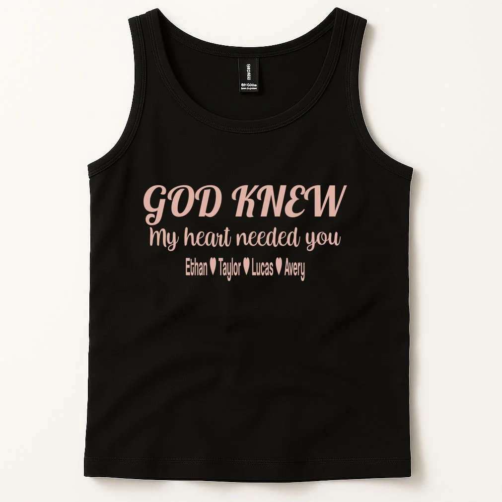 God Knew My Heart Needed You – Personalized Family Love Design Men's Tank Top - Front 1