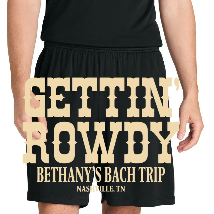 GETTIN' ROWDY Custom Bachelorette Trip Personalized Name Men's Shorts - Front 1