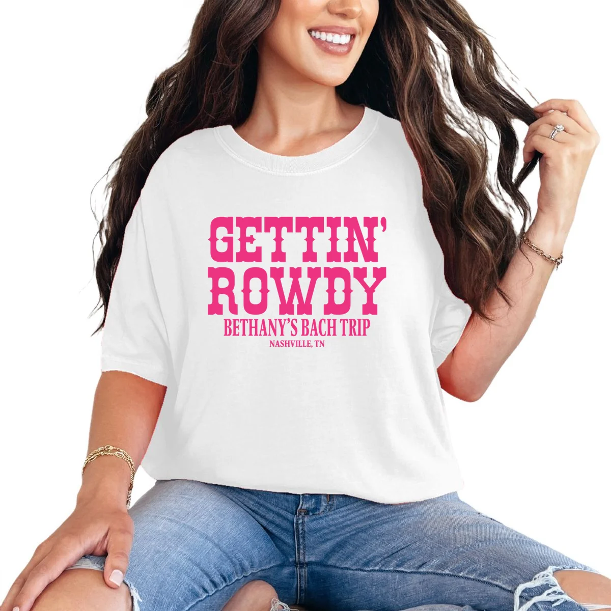 GETTIN' ROWDY Custom Bachelorette Trip Personalized Name T-Shirt - Front