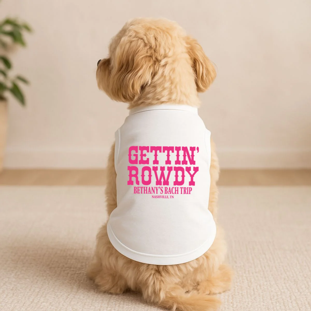 GETTIN' ROWDY Custom Bachelorette Trip Personalized Name Doggie Tank - Front 1