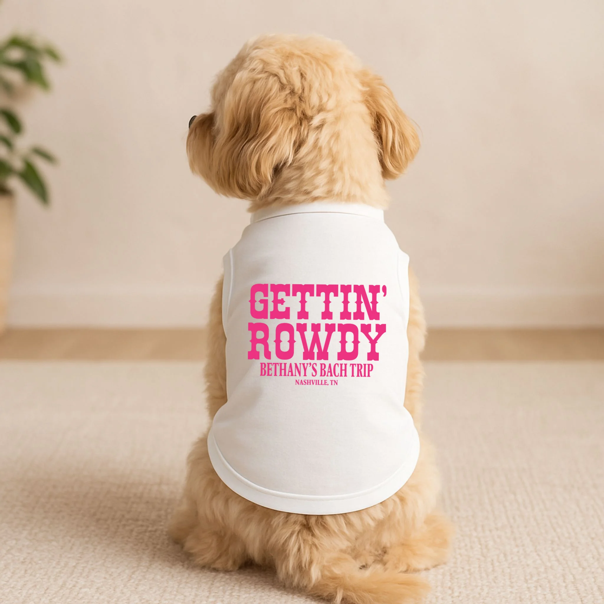 GETTIN' ROWDY Custom Bachelorette Trip Personalized Name Doggie Tank - Front 1