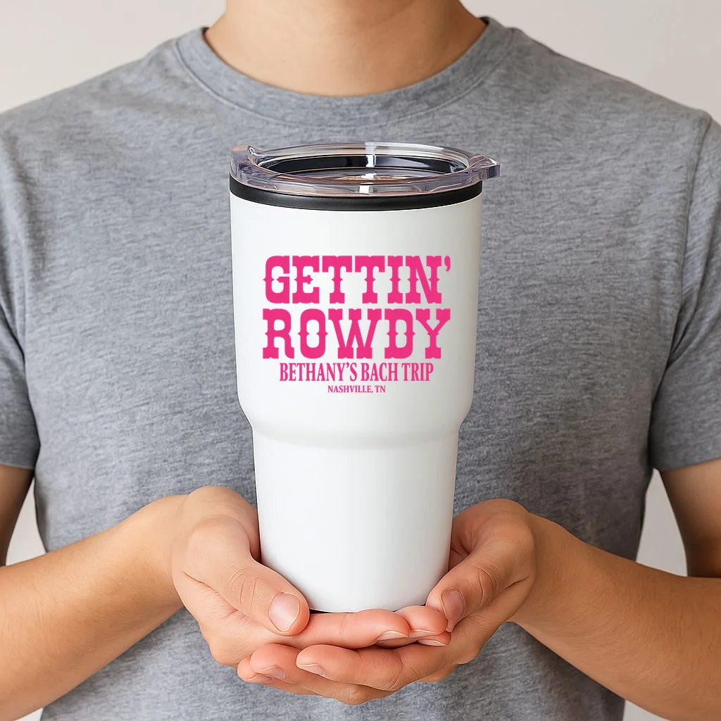 GETTIN' ROWDY Custom Bachelorette Trip Personalized Name 20oz Tumbler - Front 1