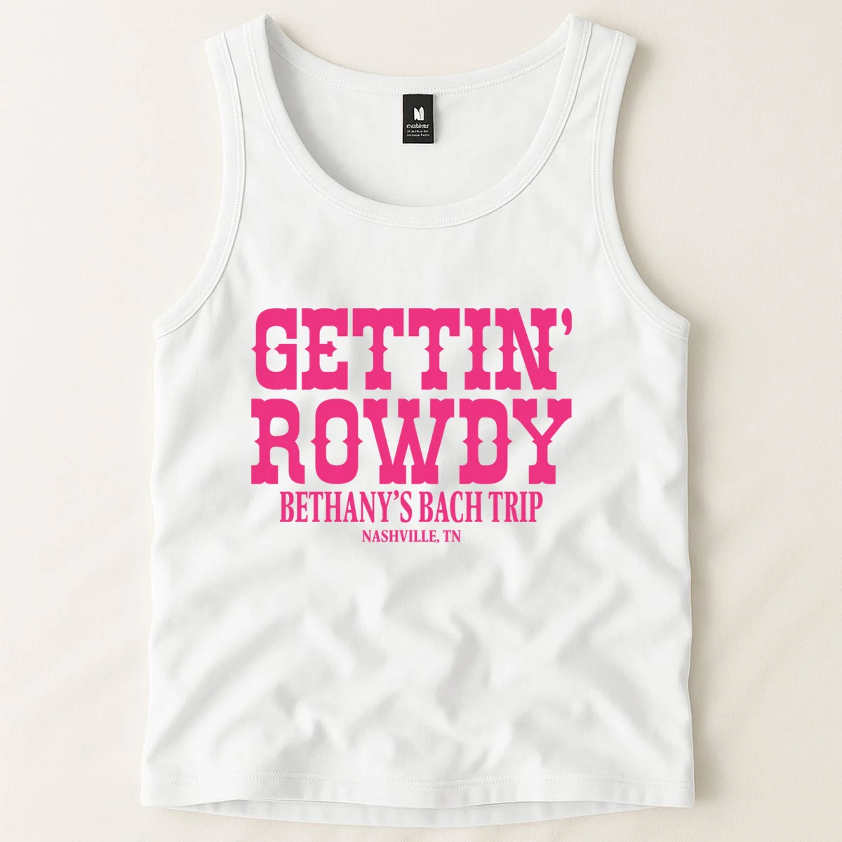 GETTIN' ROWDY Custom Bachelorette Trip Personalized Name Tank Top - Front 1