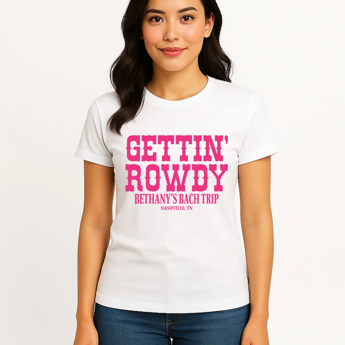 GETTIN' ROWDY Custom Bachelorette Trip Personalized Name Women's T-Shirt - Front 3