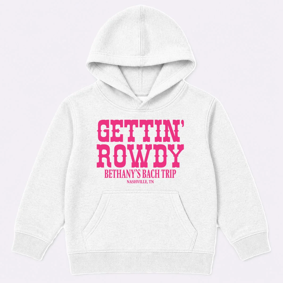 GETTIN' ROWDY Custom Bachelorette Trip Personalized Name Kids Hoodie - Front