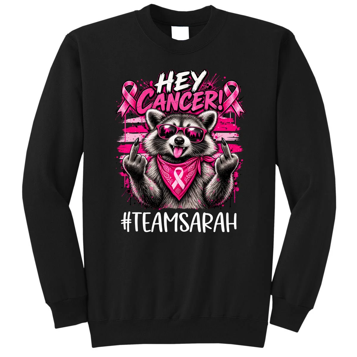 Hey Cancer Custom Breast Cancer Awareness Custom Name Sweatshirt - Front