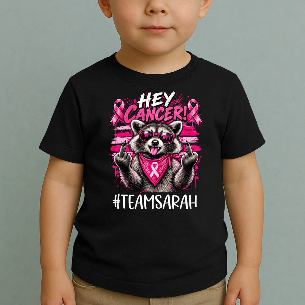 Hey Cancer Custom Breast Cancer Awareness Custom Name Toddler T-Shirt - Front 1