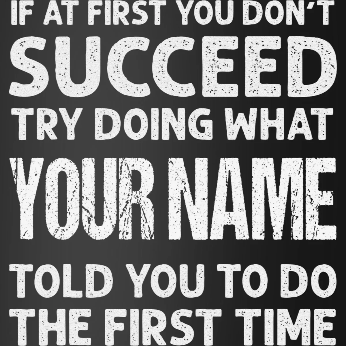 If At First You Don't Succeed Funny Custom Name Personalized Coaster - Front - Close-up
