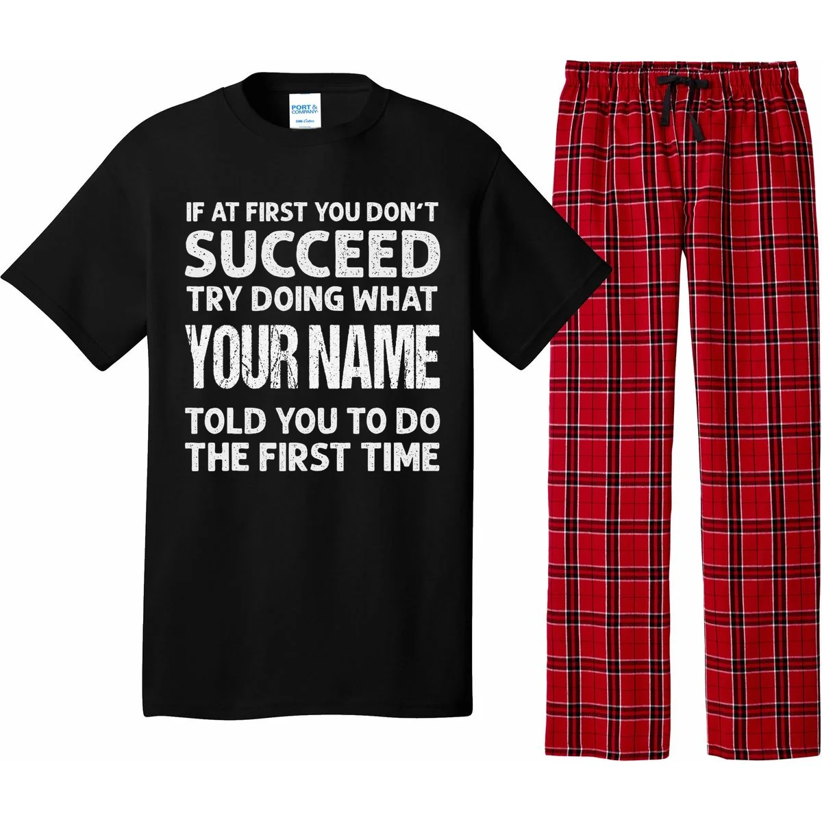 If At First You Don't Succeed Funny Custom Name Personalized Pajama Set - Front