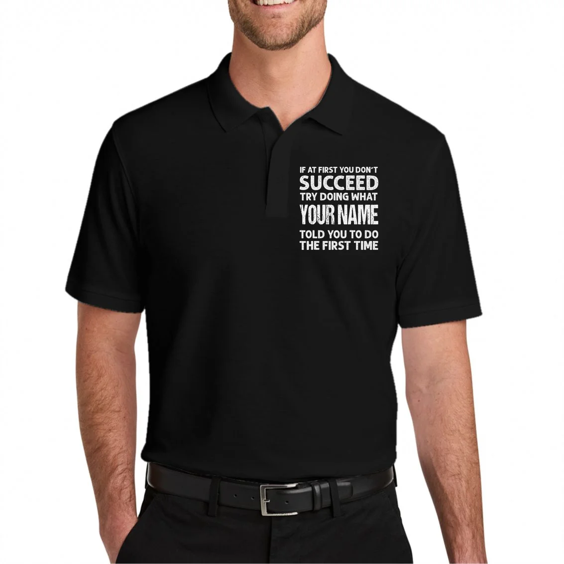 If At First You Don't Succeed Funny Custom Name Personalized Men's Polo - Front 1