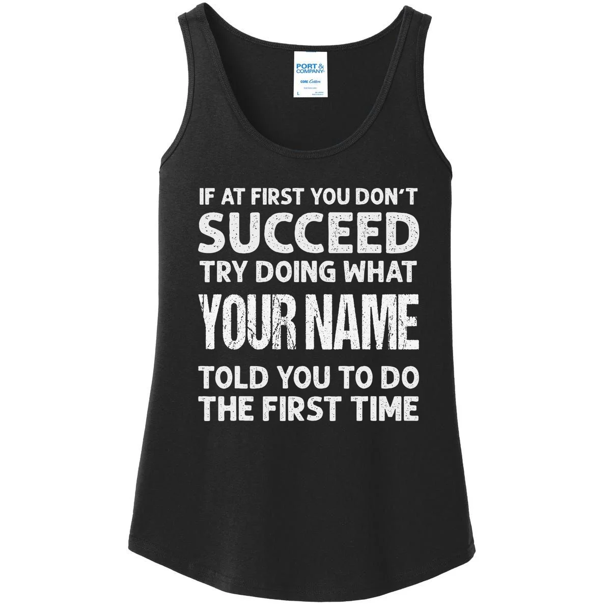 If At First You Don't Succeed Funny Custom Name Personalized Women's Tank Top - Front
