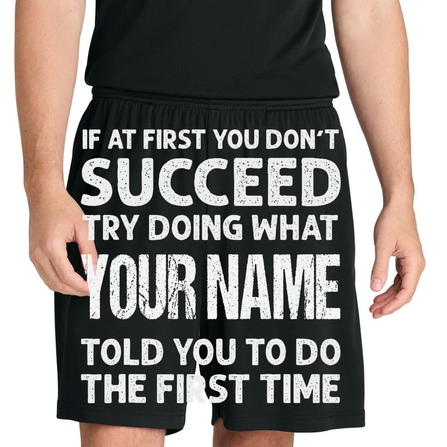 If At First You Don't Succeed Funny Custom Name Personalized Men's Shorts - Front 1