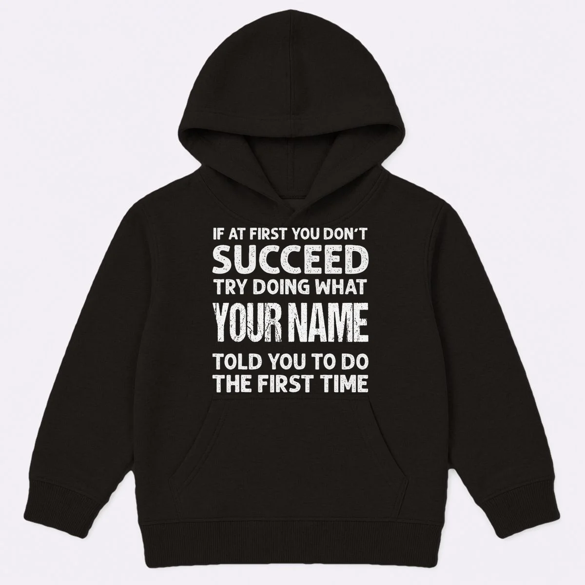 If At First You Don't Succeed Funny Custom Name Personalized Kids Hoodie - Front