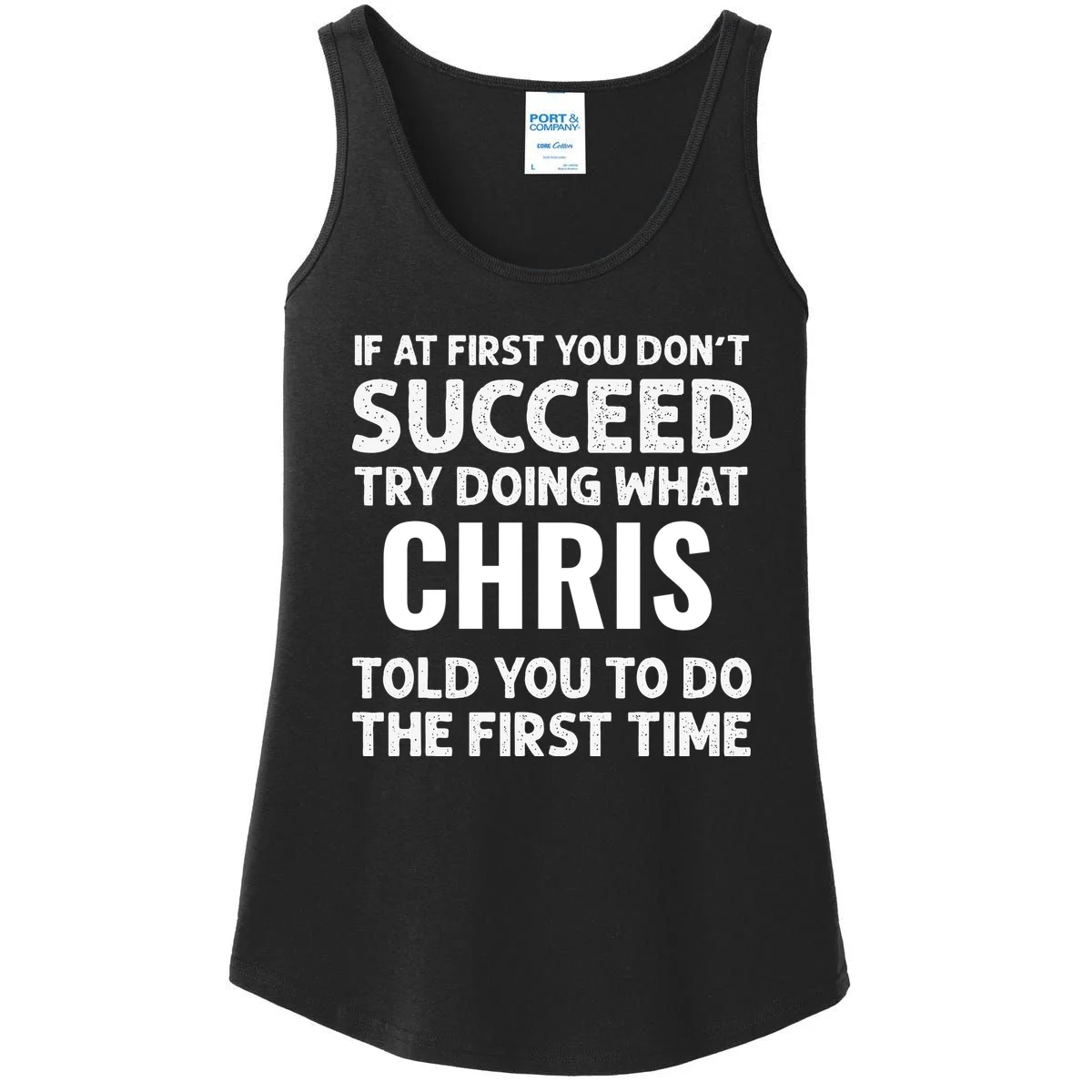 If At First You Don't Succeed Funny Name Personalized Custom Women's Tank Top - Front