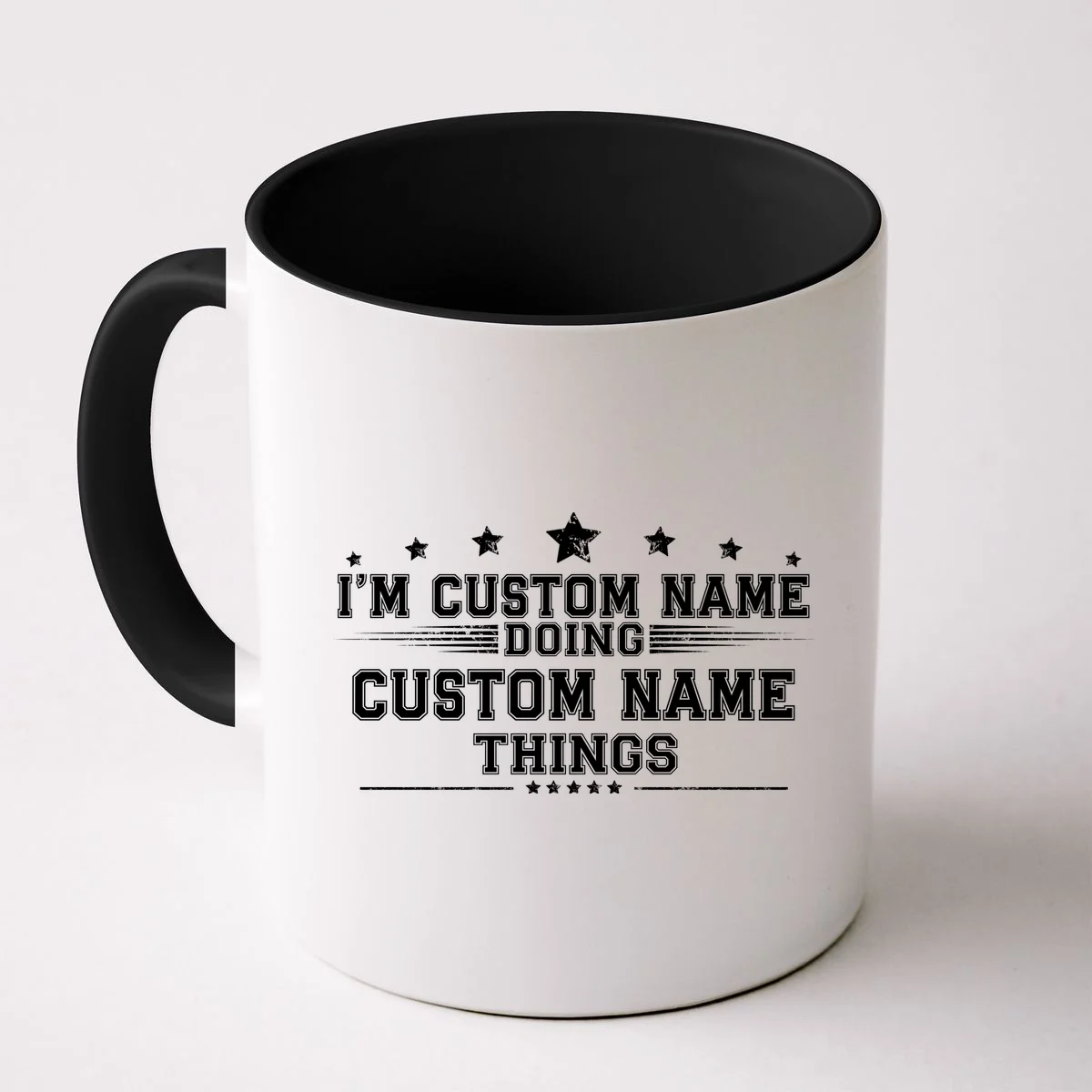 I'm Doing (Custom Name) Things Funny Personalized Gift Coffee Mug - Front